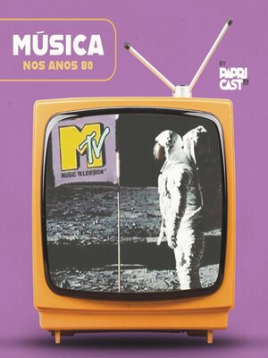 cover image of EP07 – Música – Papricast--Anos 80